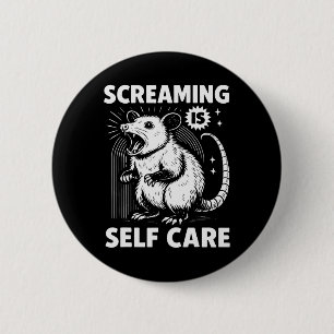 Lustiges Possum-Schreien Psychische Gesundheit Sch Button