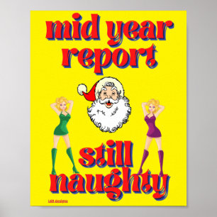 lustiges Poster "STILL NAUGHTY"