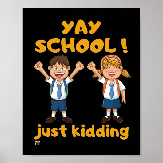 lustiges Poster "YAY SCHOOL" (Vorne)