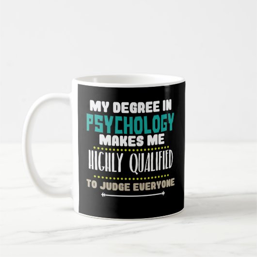 Lustiges Psychologie-Kaffee-Tassen-Psychologe PsyD Kaffeetasse (Links)