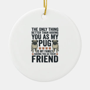 Lustiges Pug-Familienfreund Vintage-Gravur-Shirt D Keramik Ornament