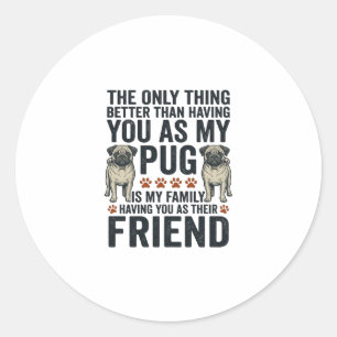 Lustiges Pug-Familienfreund Vintage-Gravur-Shirt D Runder Aufkleber