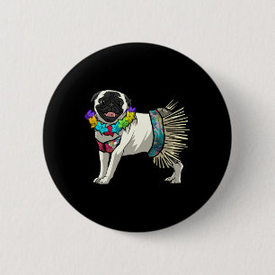 Lustiges Pug-Shirt - Hula-Tänzer Hawaii-Geschenke  Button