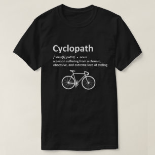 Lustiges Radfahren für Radfahrer und Biker Cyclopa T-Shirt