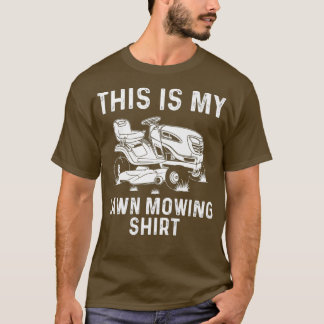 Lustiges Rasengeschenk für Männer Frauen Rasenmähe T-Shirt