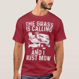 Lustiges Rasengeschenk für Männer Frauen Rasenmähe T-Shirt