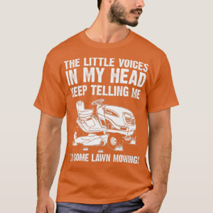 Lustiges Rasengeschenk Männer Frauen Rasenmäher Ba T-Shirt