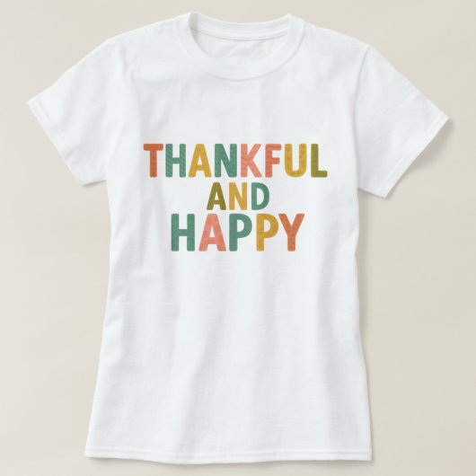 Lustiges Retro-Farbenmuster Dankbar und Glücklich T-Shirt (Design vorne)