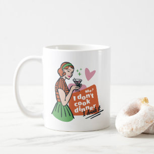 Lustiges Retro Ich koche nicht mein Essen ich trin Kaffeetasse