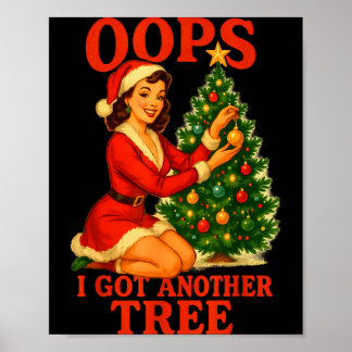 Lustiges Retro-Weihnachten Oops, ich habe einen we Poster