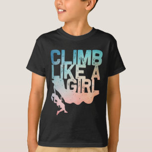 Lustiges Rock Climbing Design für Mädchen Frauen K T-Shirt