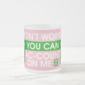 Lustiges Rosa sorgen Sie sich nicht kann auf mir Mattglastasse (Mittel)