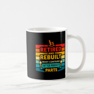 Lustiges Ruhestands-Design für orthopädische Rehab Kaffeetasse