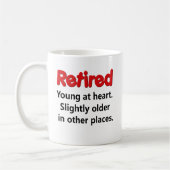 Lustiges Ruhestands-Sprichwort Kaffeetasse (Links)