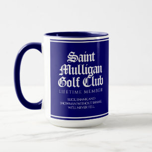 Lustiges Saint Mulligan Golf Club Lebenslanges Mit Tasse