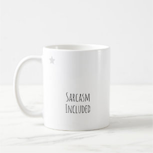 Lustiges "Sarkasmus inklusive" sarkastisches Bürog Kaffeetasse