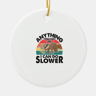 Lustiges Schlaf Faultier T-Shirt Alles, was du tun Keramik Ornament