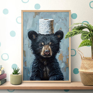 Lustiges Schwarz-Bär-Toilettenpapier-Poster Poster