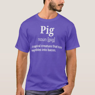 Lustiges Schwein und Bacon Definition Hilarische I T-Shirt