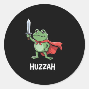 Lustiges Schwert-Meme-Zitat Huzzah Frosch-Ritter  Runder Aufkleber