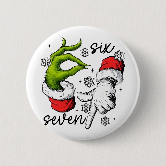 Lustiges Sechs Sieben 67 Meme 6 7 Weihnachtselfen- Button (Vorderseite)