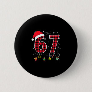 Lustiges Sechs Sieben 6 7 Meme 67 Weihnachten Rot Button