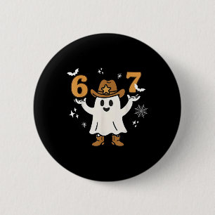 Lustiges Sechs Sieben 6 7 Meme Cowboy Geist Hallow Button