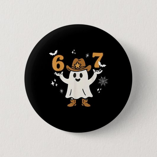 Lustiges Sechs Sieben 6 7 Meme Cowboy Geist Hallow Button (Vorderseite)
