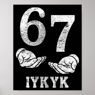 Lustiges sechs sieben 6 7 Meme g alpha Slang wenn Poster