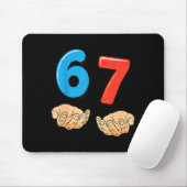Lustiges Sechs Sieben 6 7 Meme Gen Alpha Slang 67  Mousepad (Mit Mouse)