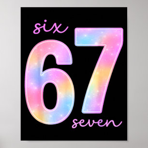 Lustiges Sechs Sieben 6 7 Meme Gen Alpha Slang 67 Poster