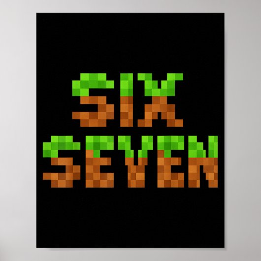 Lustiges Sechs Sieben 6 7 Meme Gen Alpha Slang Spi Poster (Vorne)