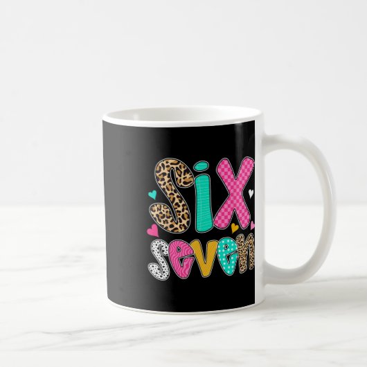 Lustiges Sechs Sieben 6 7 Meme Lehrer Design Für M Kaffeetasse (Rechts)