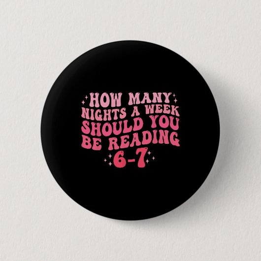 Lustiges Sechs Sieben 6 7 Meme Lehrer Design Lesen Button (Vorderseite)