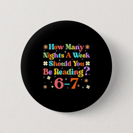 Lustiges Sechs Sieben 6 7 Meme Lehrer Design Lesen Button (Vorderseite)