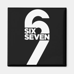 Lustiges Sechs Sieben 6 7 Meme Sagen Gen Alpha Sla Magnet