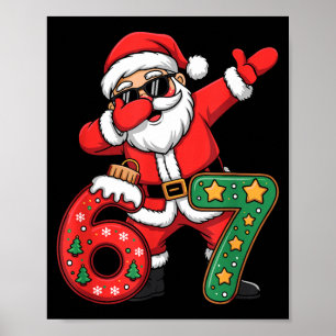Lustiges Sechs Sieben 6 7 Meme Santa Dab Weihnacht Poster
