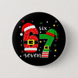Lustiges Sechs Sieben 6 7 Meme Weihnachten 67 Zahl Button