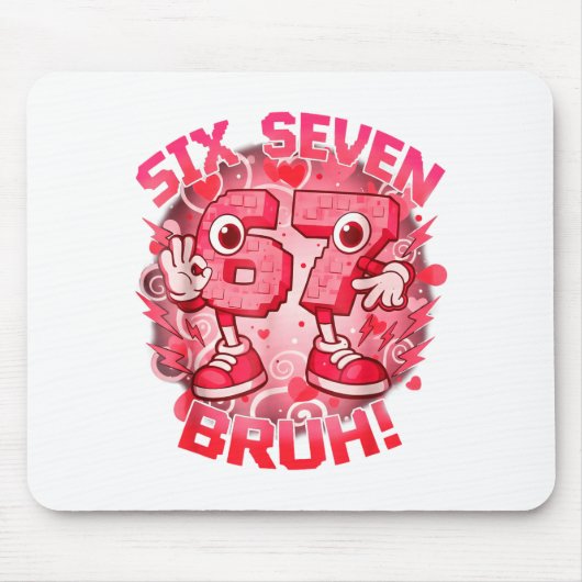 Lustiges Sechs Sieben Bruh 67 Brainrot Meme Valent Mousepad (Vorne)
