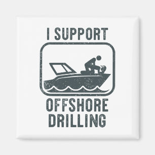 Lustiges Segelboot-Shirt Offshore-Bohrboot Magnet