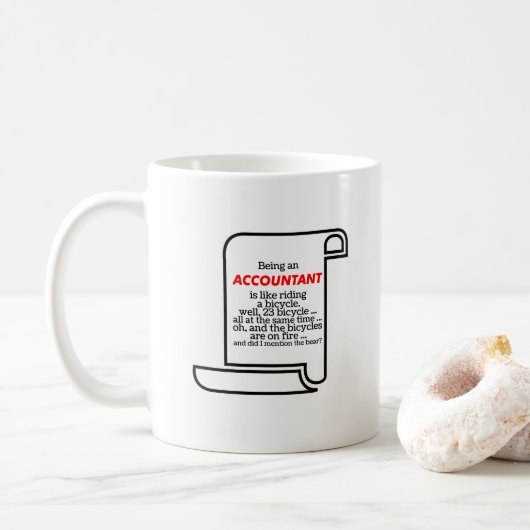 Lustiges Sein ein Buchhalter ist wie das Fahren Kaffeetasse (Mit Donut)