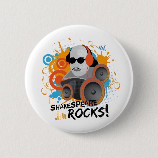 Lustiges Shakespeare-Slogan-Geschenk "Shakespeare Button (Vorderseite)