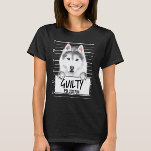 Lustiges Sibirisches Husky-Mugshot Schuldiger Hund T-Shirt
