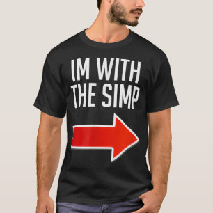 Lustiges Simp-Kostüm, Ich bin mit dem Simp T-Shirt
