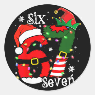 Lustiges Six Seven 67 Meme 6 7 Elf Santa Weihnacht Runder Aufkleber
