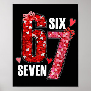 Lustiges Six Seven 6 7 Meme für Männer Frauen Kind Poster