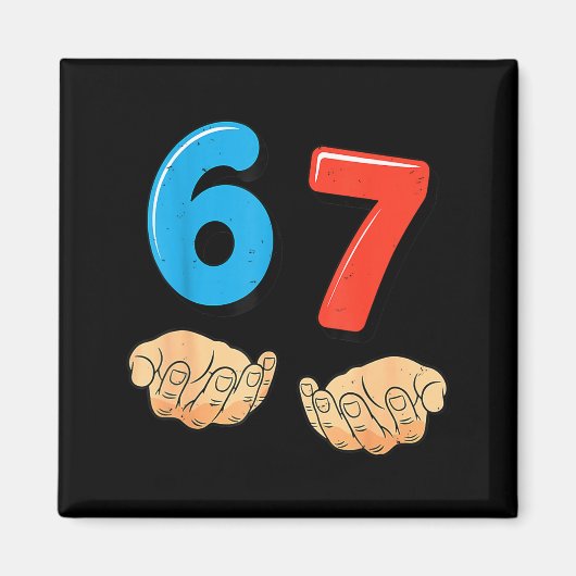 Lustiges Six Seven 6 7 Meme Gen Alpha Slang 67 Hän Magnet (Vorne)