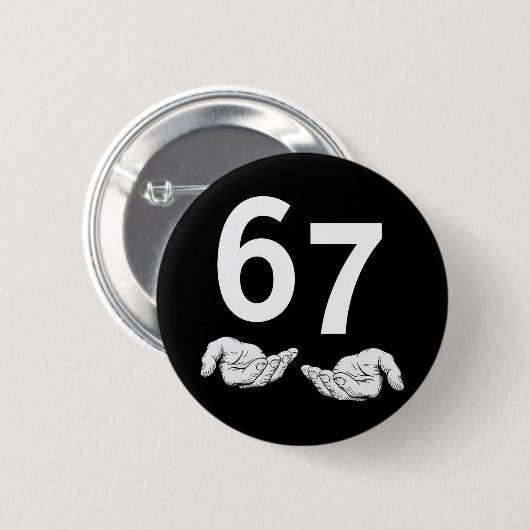 Lustiges Six Seven 6 7 Meme Gen Alpha Slang 6 7 Hä Button (Vorne & Hinten)