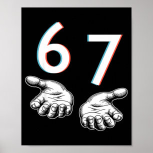 Lustiges Six Seven 6 7 Meme Gen Alpha Slang 6 7 Hä Poster