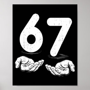 Lustiges Six Seven 6 7 Meme Gen Alpha Slang 6 7 Hä Poster